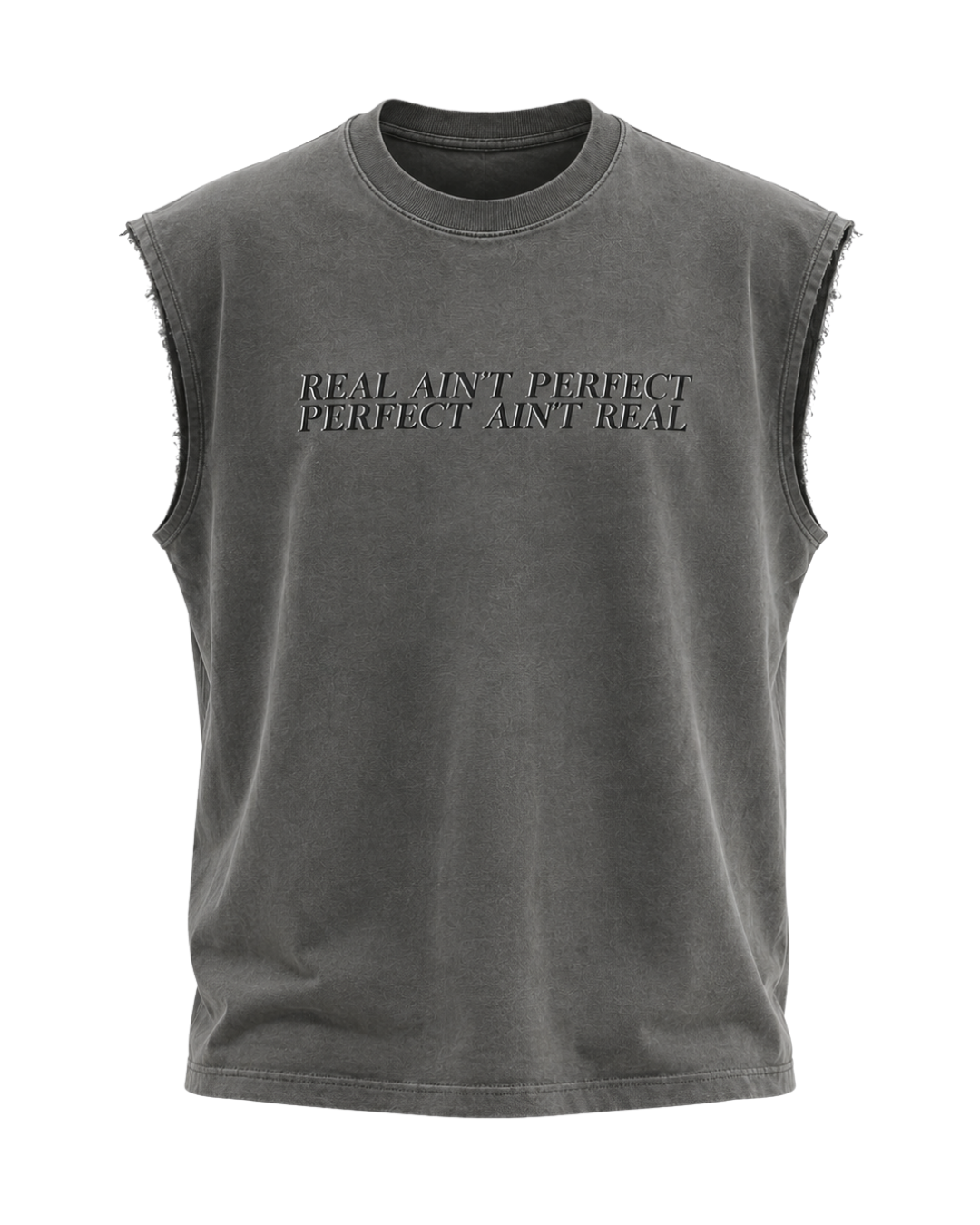REAL AINT PERFECT MUSCLE TEE