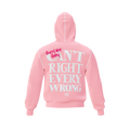 Pink Sorry Not Sorry Hoodie
