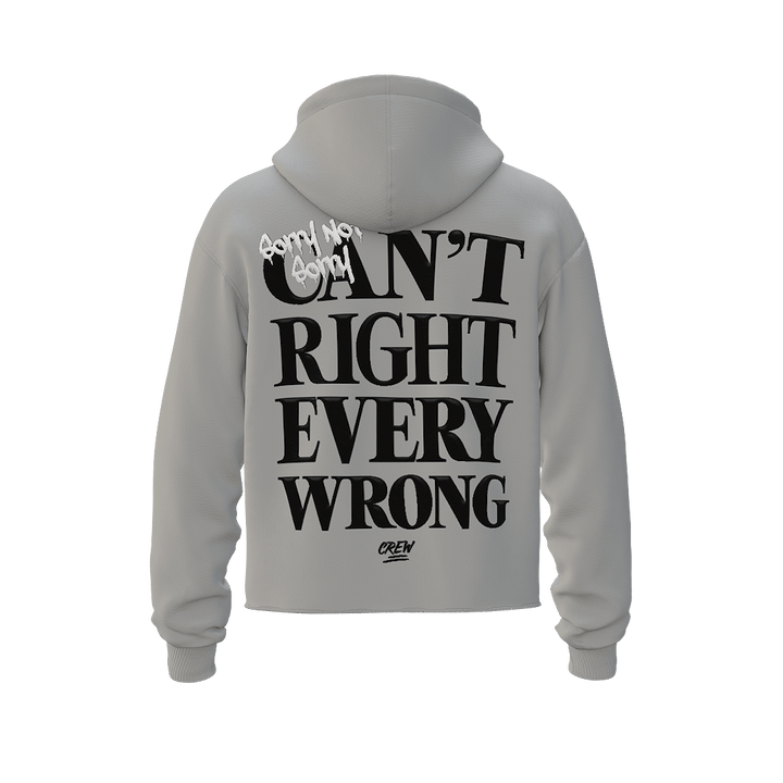 Grey Heavyweight Hoodie - Sorry, Not Sorry - Crew Fit Clothing